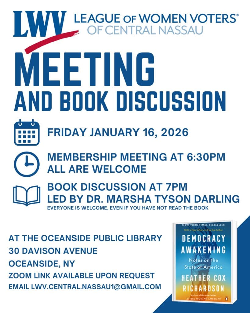 Flyer for the League of Women Voters of Central Nassau meeting and book discussion on January 16, 2026, featuring "Democracy Awakening" at the Oceanside Public Library.